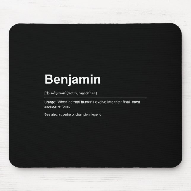 Funny Definition Quote For The Name Benjamin _  Mouse Pad (Front)