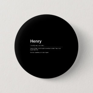 Funny Definition Quote For The Name Henry _ 6 Cm Round Badge