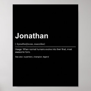 Funny Definition Quote For The Name Jonathan _  Poster