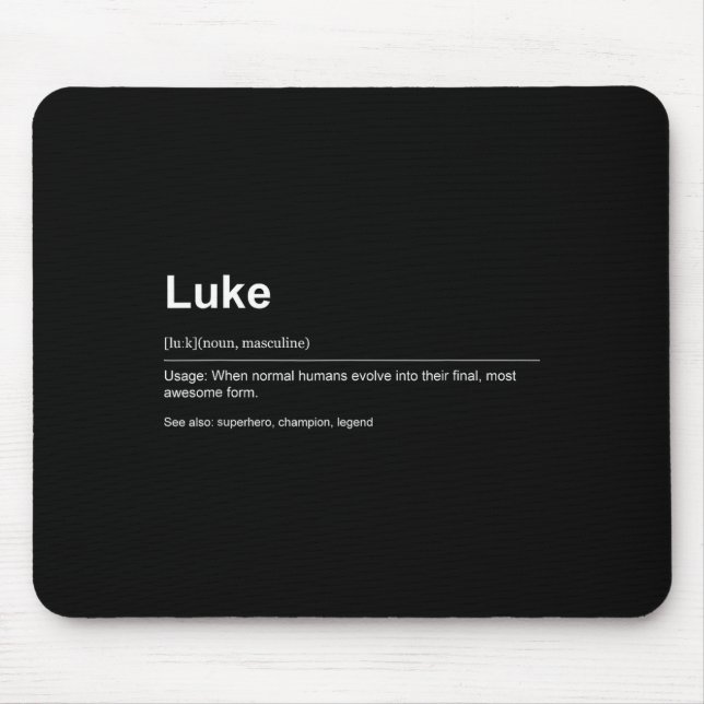 Funny Definition Quote For The Name Luke _  Mouse Pad (Front)