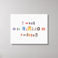 Funny Demand For Money Ransom Note Collage