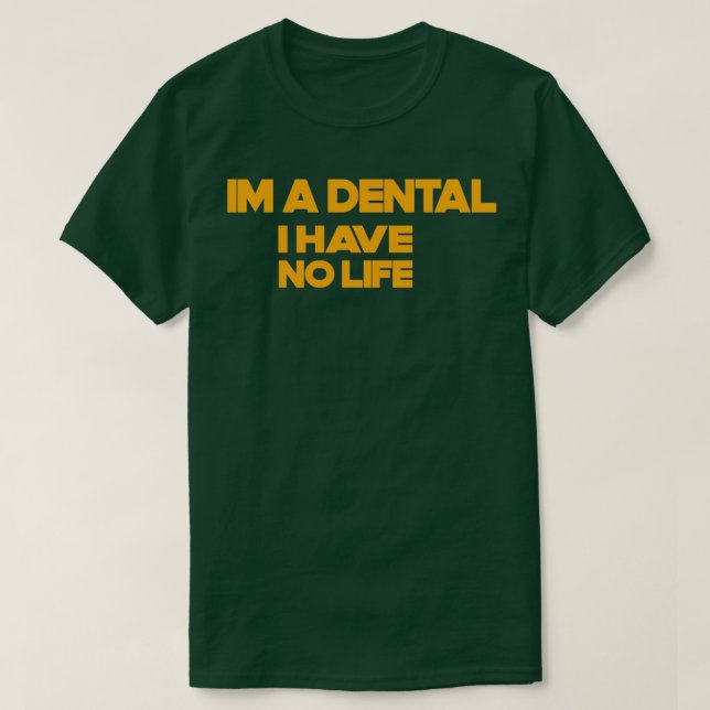 Funny Dental assistant quotes animated Gift for de T-Shirt (Design Front)
