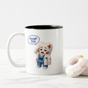 Funny Dental Assistant Rough Day Tooth Coffee Mug 
