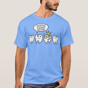 Funny Dental Hygienist Gifts Molarch Crown Dental T-Shirt