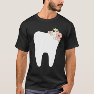 Funny Dental Hygienist Men Women Floral Dentistry  T-Shirt