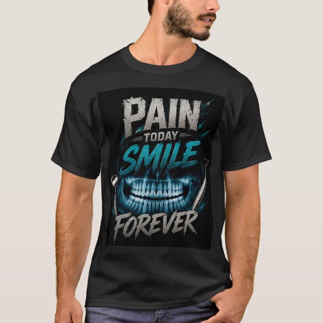 🦷 Funny Dental Patient Smile Quote tshirt 🦷 (Front)