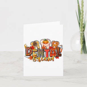 Funny Dental Squad Teeth Dentist Autumn Fall Thank Card