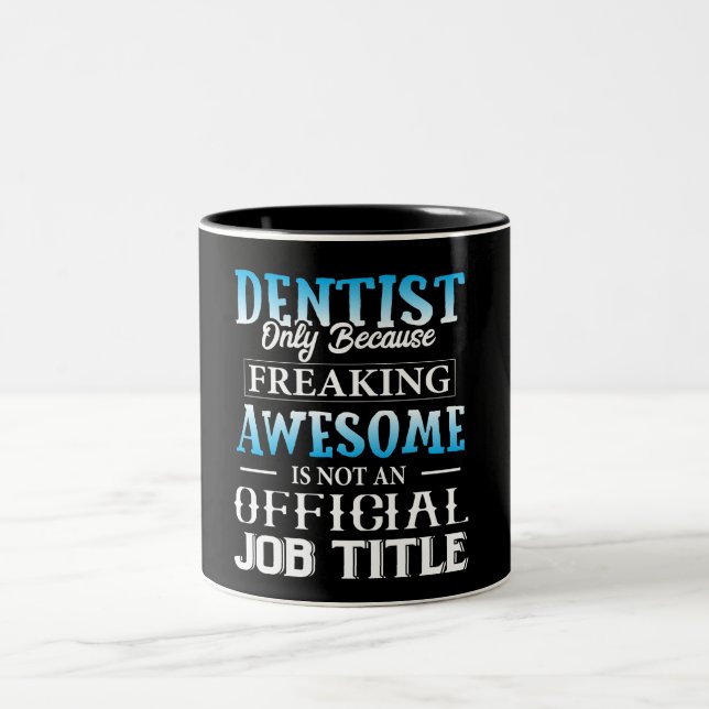 Funny Dentist Mug (Center)