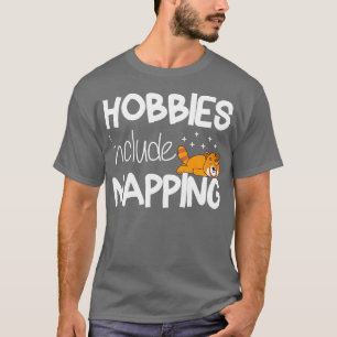 Funny Design cute lazy Racoon Hobbies Include Nap T-Shirt