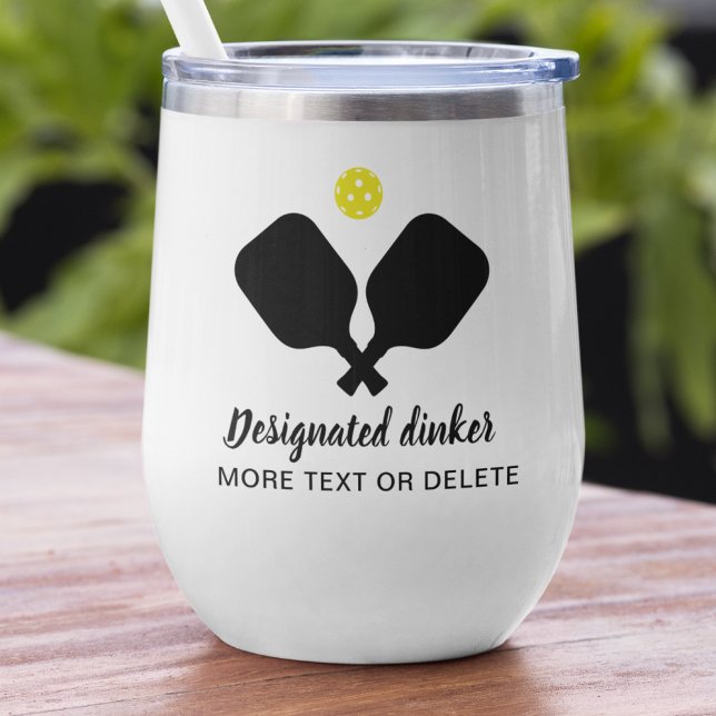 Funny Designated Dinker Custom Pickleball Black (Creator Uploaded)