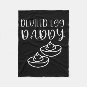 Funny Deviled Egg Daddy  Fleece Blanket