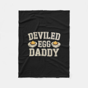 Funny Deviled Egg Daddy Thanksgiving Dinner Humor Fleece Blanket