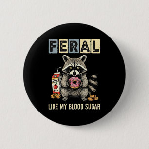 Funny Diabetes Raccoon Humor Type One Insulin Joke 6 Cm Round Badge