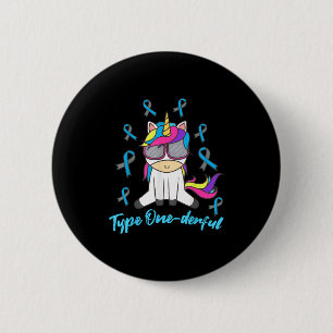 Funny Diabetic Unicorn Type One-derful Type 1 Diab 6 Cm Round Badge