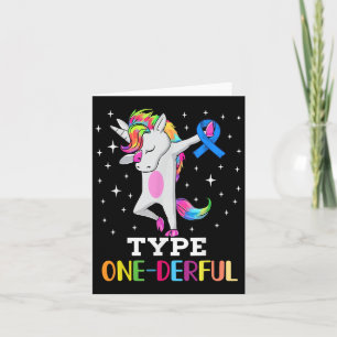 Funny Diabetic Unicorn Type One-derful Type 1 Diab Card