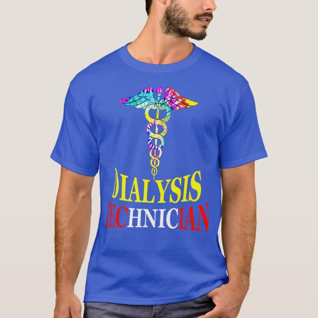 Funny dialysis Tech Gift for dialysis Technician T-Shirt (Front)