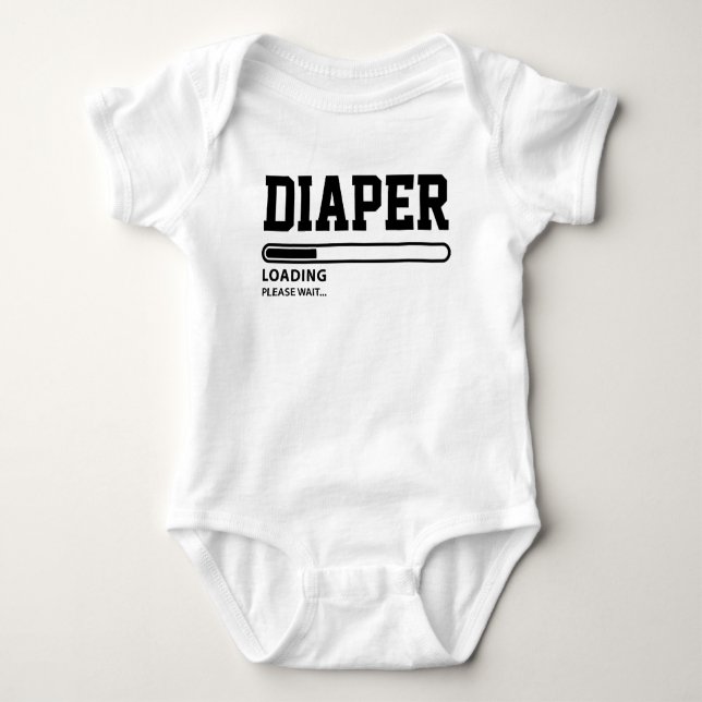 Funny Diaper Loading Please Wait Baby Bodysuit (Front)