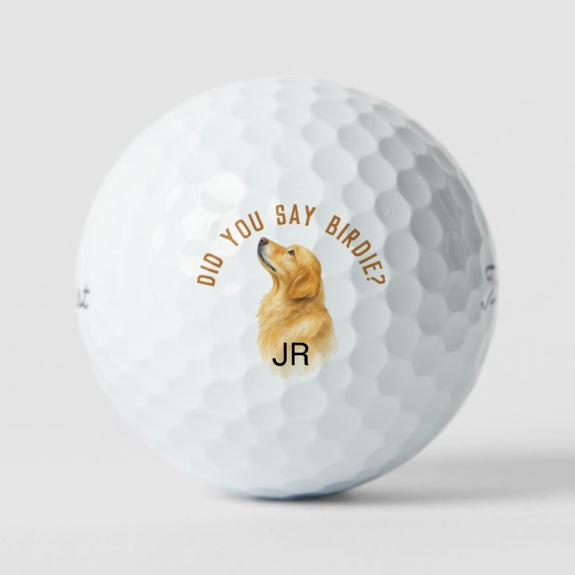 Funny Did you say Birdie Dog Personalized initials Golf Balls (Front)