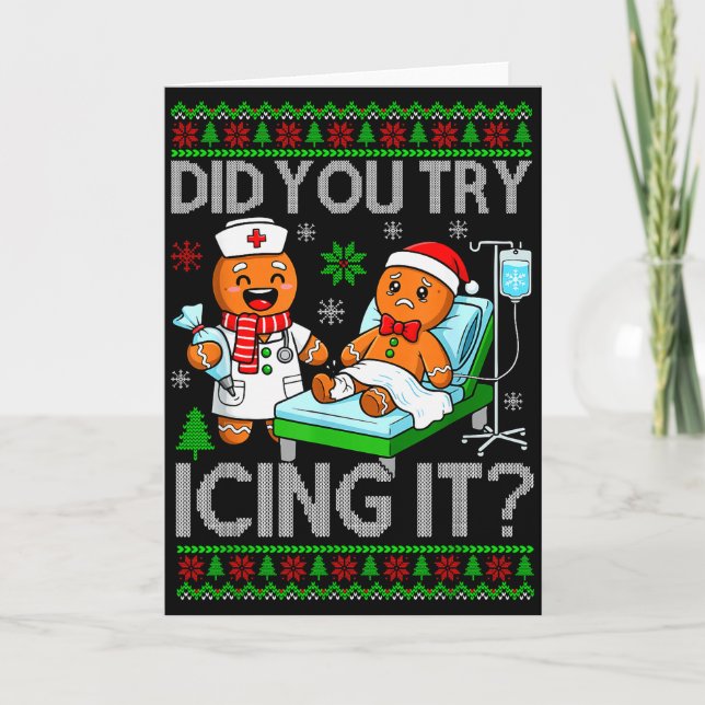 Funny Did You Try Icing It Christmas Gingerbread X Card (Front)