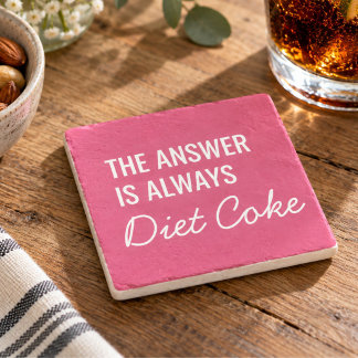 Funny Diet Coke Soda Pop Drink Humour Pink Stone Coaster