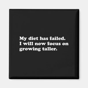 Funny Diet Quote Sarcastic Weight Loss Humour Magnet