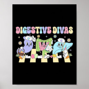 Funny Digestive Divas Gastroenterology Nurse Easte Poster