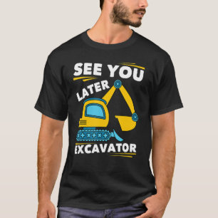 Funny Digger Vehicle Construction Worker Boys Exca T-Shirt