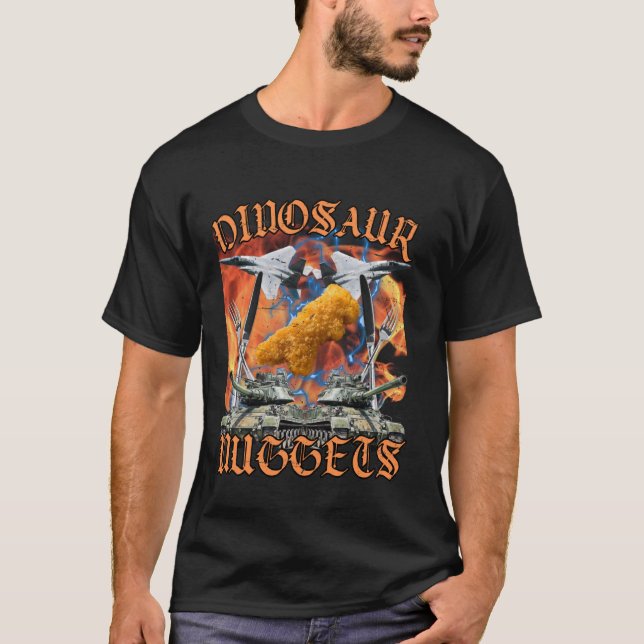 Funny Dinosaur Chicken Nugget Bootleg Hardcore Fla T-Shirt (Front)