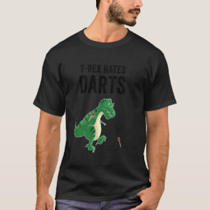 Funny Dinosaur  Cool T Rex Hates Darts Sports Play T-Shirt