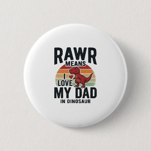 Funny Dinosaur Dad RAWR Vintage Shirt Design_1 6 Cm Round Badge