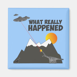 Funny Dinosaur extinction Magnet
