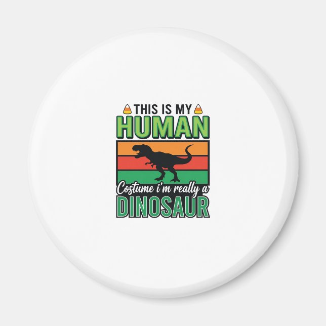 Funny Dinosaur Human Costume Halloween Magnet (Front)