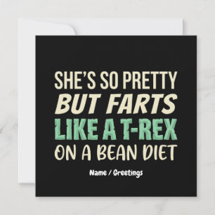 Funny Dinosaur Quote She’s So Pretty But Farts  Invitation