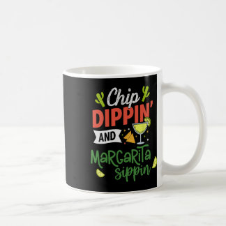 Funny Dippin' And Margarita Sippin' Cinco De Mayo Coffee Mug