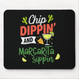 Funny Dippin' And Margarita Sippin' Cinco De Mayo Mouse Pad