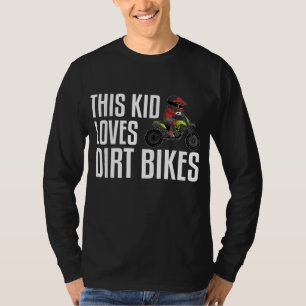 Funny Dirt Bike Gift Kids Boys Girls Motocross Rid T-Shirt