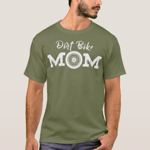 Funny Dirt bike Mum Race Gift for Women MOM Moto T-Shirt