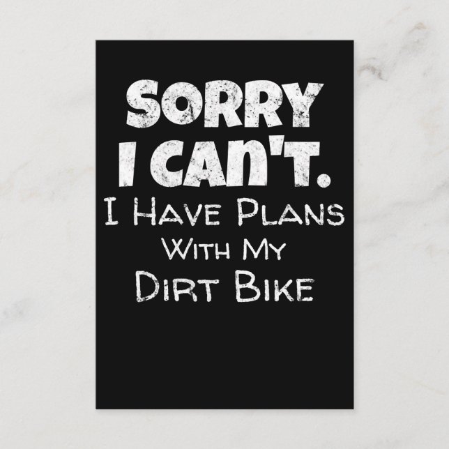 Funny Dirt Bike Quote Motocross Racing Motorcycle Enclosure Card (Front)
