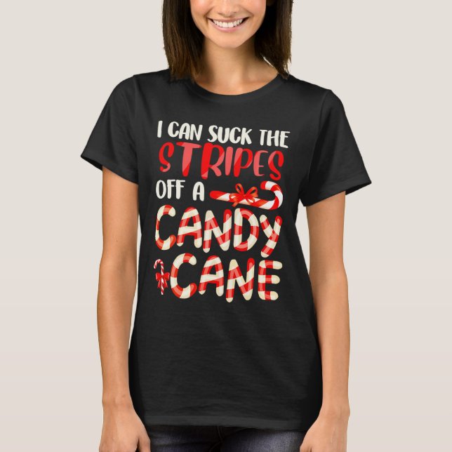 Funny Dirty Candy Cane Christmas Hilarious Santa H T-Shirt (Front)