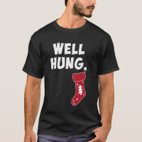Funny Dirty Christmas Stocking Well Hung