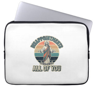 Funny Disappointments All Of You Religious Shirt D Laptop Sleeve