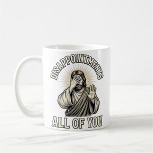 Funny Disappointments All of You Vintage Engraving Coffee Mug