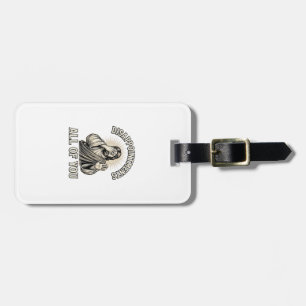 Funny Disappointments All of You Vintage Engraving Luggage Tag