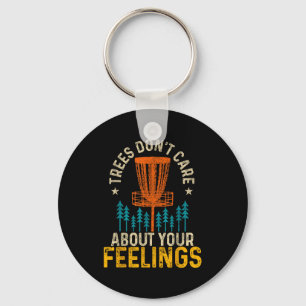 Funny Disc Golf Apparel Co. Disc Golf Trees Don't  Key Ring
