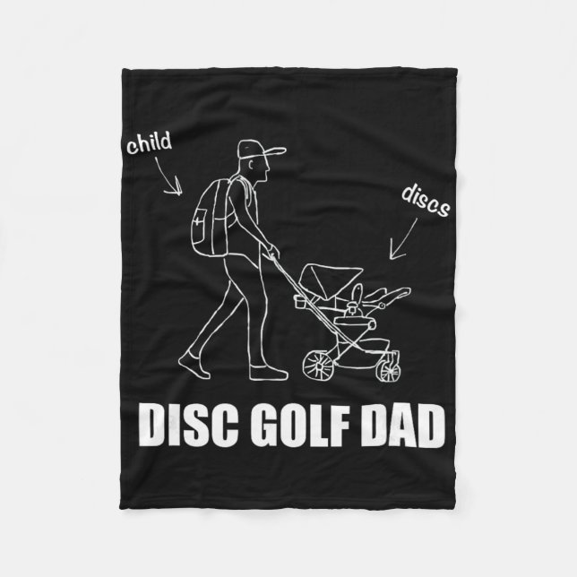 Funny Disc Golf Dad Stroller Ckpack Child T Shirt  Fleece Blanket (Front)