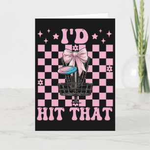 Funny Disc Golf Girl Mum Mother's Day Discgolf I'd Card