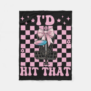 Funny Disc Golf Girl Mum Mother's Day Discgolf I'd Fleece Blanket