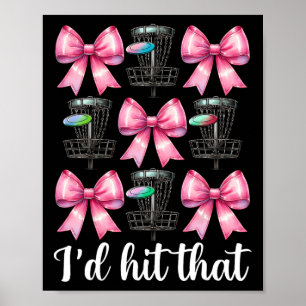 Funny Disc Golf Girl Mum Mother's Day Discgolf I'd Poster
