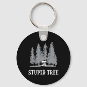 Funny Disc Golf Player Humour Stupid Tree Key Ring
