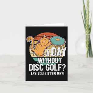 Funny Disc Golf Player Saying I Cat With Disc Kitt Card